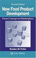New Food Product Development: From Concept to Marketplace, Second Edition (CRC Series in Contemporary Food Science)