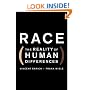 Race: The Reality Of Human Differences