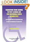 Transition from School to Post-School Life for Individuals With Disabilities: Assessment from an Educational and School Psychological Perspective