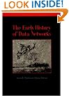 The Early History of Data Networks (Perspectives)