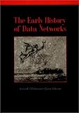 The Early History of Data Networks