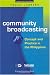 Community Broadcasting: Concept and Practice in the Philippines (Communication & Media Studies)