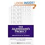 The Alzheimer's Project: Momentum in Science
