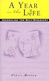 A Year in the Life: Journaling for Self-Discovery