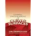 General Investigations of Curved Surfaces: Edited with an Introduction and Notes by Peter Pesic