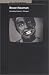 Bruce Nauman (PAJ Books: Art + Performance)