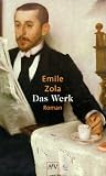 Das Werk - Emile Zola