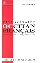 Dictionnaire occitan - fran&ccedil;ais : d'apr&egrave;s les parlers languedociens