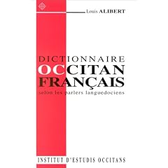 Dictionnaire occitan - fran�ais : d'apr�s les parlers languedociens