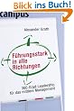 F�hrungsstark in alle Richtungen: 360-Grad-Leadership f�r das mittlere Management