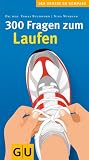 300 Fragen zum Laufen