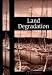 Land Degradation: Development and Breakdown of Terrestrial Environments