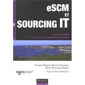 eSCM et Sourcing IT : Le référentiel de la relation client-fournisseur