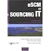 eSCM et Sourcing IT : Le r�f�rentiel de la relation client-fournisseur