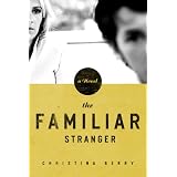TheFamiliarStranger