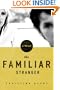 The Familiar Stranger