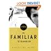 The Familiar Stranger