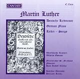 Luther: German Hymn Mass / Chorales