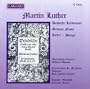 Martin Luther: Deutsche Liedmesse German Hymn Mass Chorales Hymns