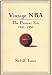 Book Vintage Nba Basketball: The Pioneer Era (1946-56) : A Mostly Oral History