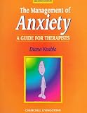 The Management of Anxiety
 A Guide for Therapists,
Diana Keable