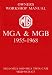 MGA & MGB Glove Box 1955-68 Workshop Manual (Brooklands Road Test Books)