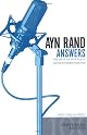 Ayn Rand Answers: The Best of Her Q  &  A by Unknown