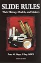 Slide Rules: Their History, Models and Makers
