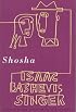 Shosha: A Novel