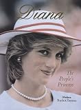 Diana: The People s Princess