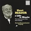 Kurt Masur - a Life in Music