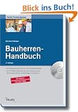 Bauherren-Handbuch: Schl�sselfertig bauen vom Architektenhaus bis zum Bautr�gerobjekt