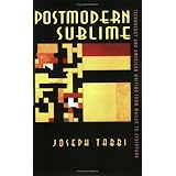 postmodern sublime technology and american writing from mailer to cyberpunk