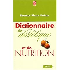 Dictionnaire de di�t�tique et de nutrition