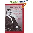 Thaddeus Stevens: Nineteenth-Century Egalitarian