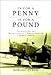 In for a Penny, in for a Pound: He Adventures and Misadventures of a Wireless Operator in Bomber Command