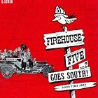 The Firehouse Five Plus Two Goes South by Firehouse Five Plus Two