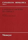 Langues et societesen contact - Melanges offerts a Jean- Claude Corbeil - Jacques Maurais, Pierre Martel