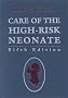 Care of the High-Risk Neonate