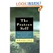 The Protean Self: Human Resilience in an Age of Fragmentation