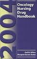 2004 Oncology Nursing Drug Handbook