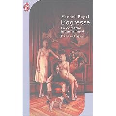 La Com�die inhumaine, tome 4 : L'Ogresse