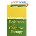 Overcoming Resistance in Cognitive Therapy