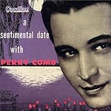 A Sentimental Date With Perry Como Lyrics, Perry Como