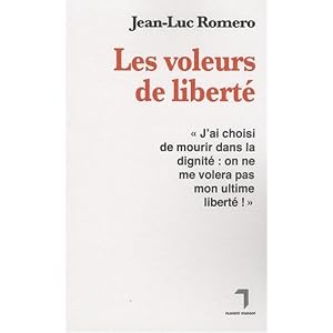 Les voleurs de libert�
