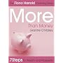 More Than Money: 7 Steps to Wealth and Prosperity (Fiona Harrold)