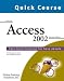 Quick Course in Microsoft Access, 2002
