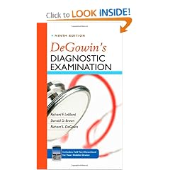 DeGowin's Diagnostic Examination, Ninth Edition by Richard LeBlond, Donald Brown and Richard DeGowin