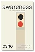 Awareness: The Key to Living in Balance (Insights for a New Way of Living)