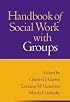 Handbook of Social Work with Groups